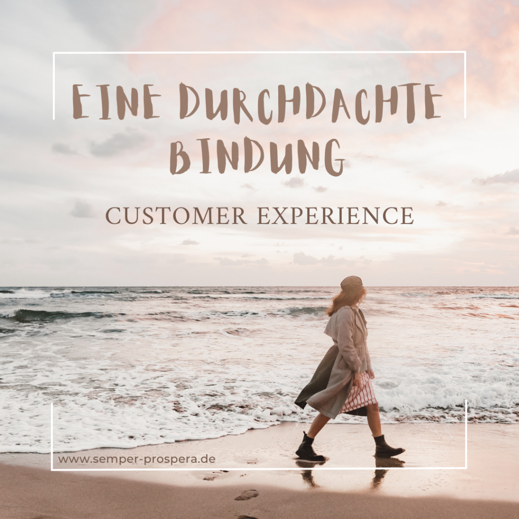 Eine durchdachte Bindung Customer Experience